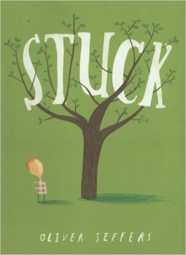 Stuck – Oliver Jeffers